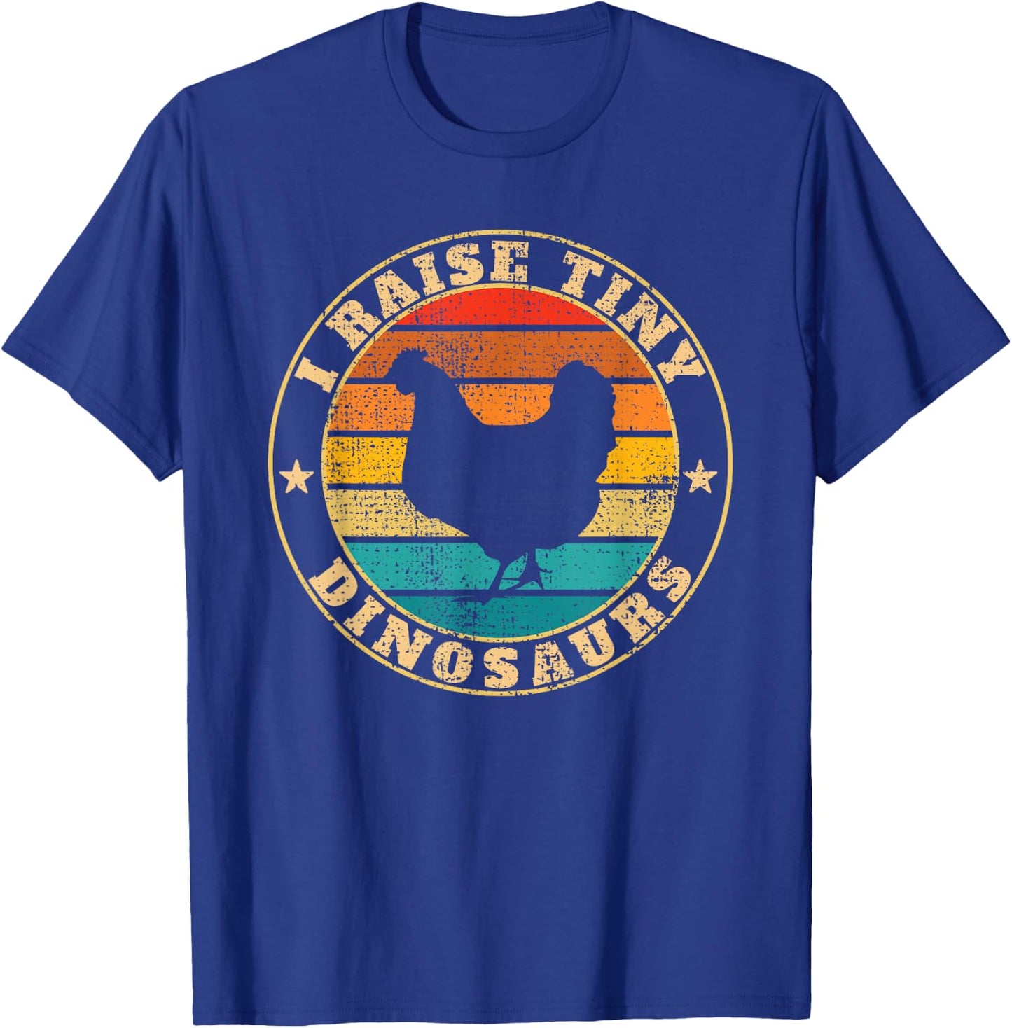 I Raise Tiny Dinosaurs Chicken T-Shirt - T-Shirt | Royal