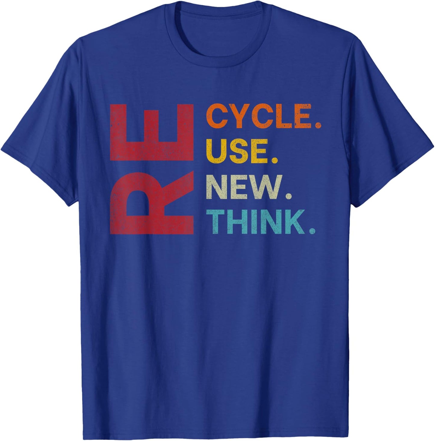 Vintage Recycle Reuse Renew Rethink Earth Day Environmental T-Shirt - T-Shirt | Royal