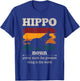 Funny Hippo Definition Cool Hippo Animals Humor Hippopotamus T-Shirt - T-Shirt | Royal