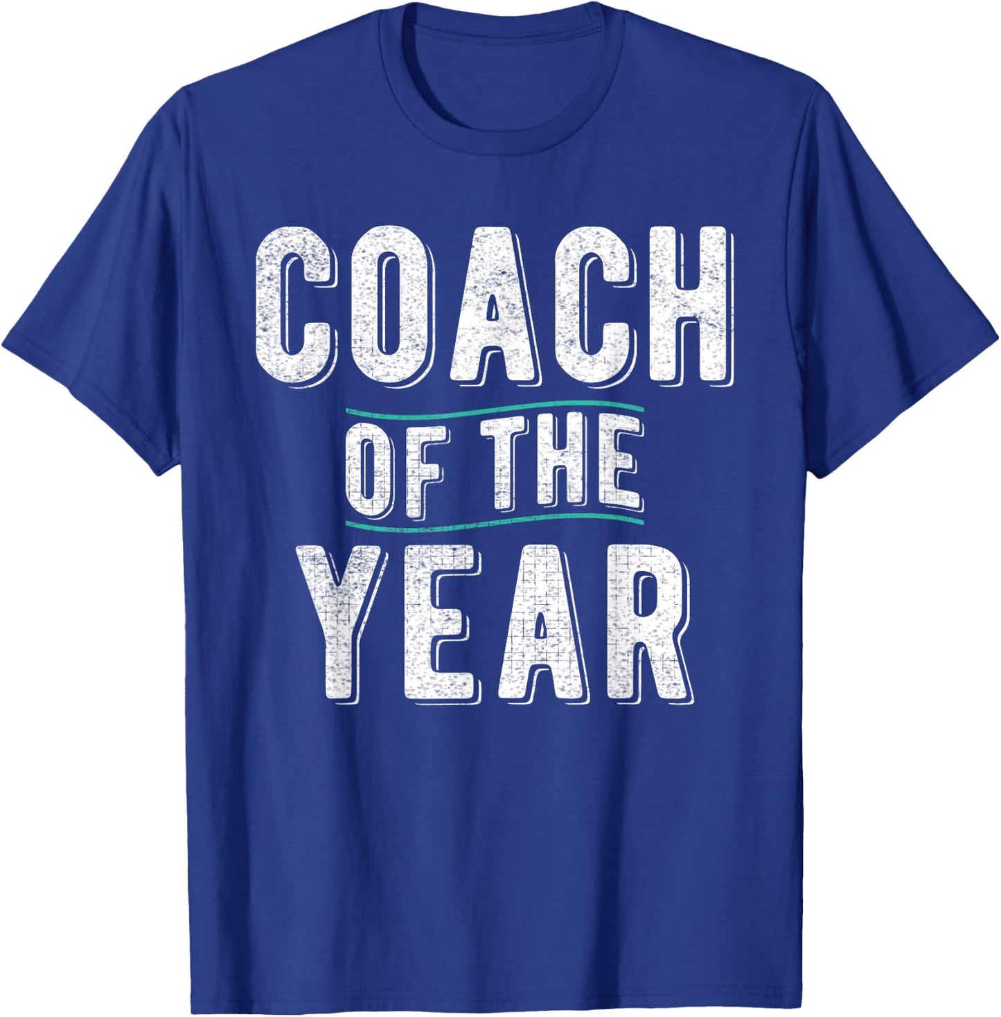 Coach of the Year Sports Coach T-Shirt - T-Shirt | Royal