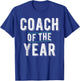 Coach of the Year Sports Coach T-Shirt - T-Shirt | Royal