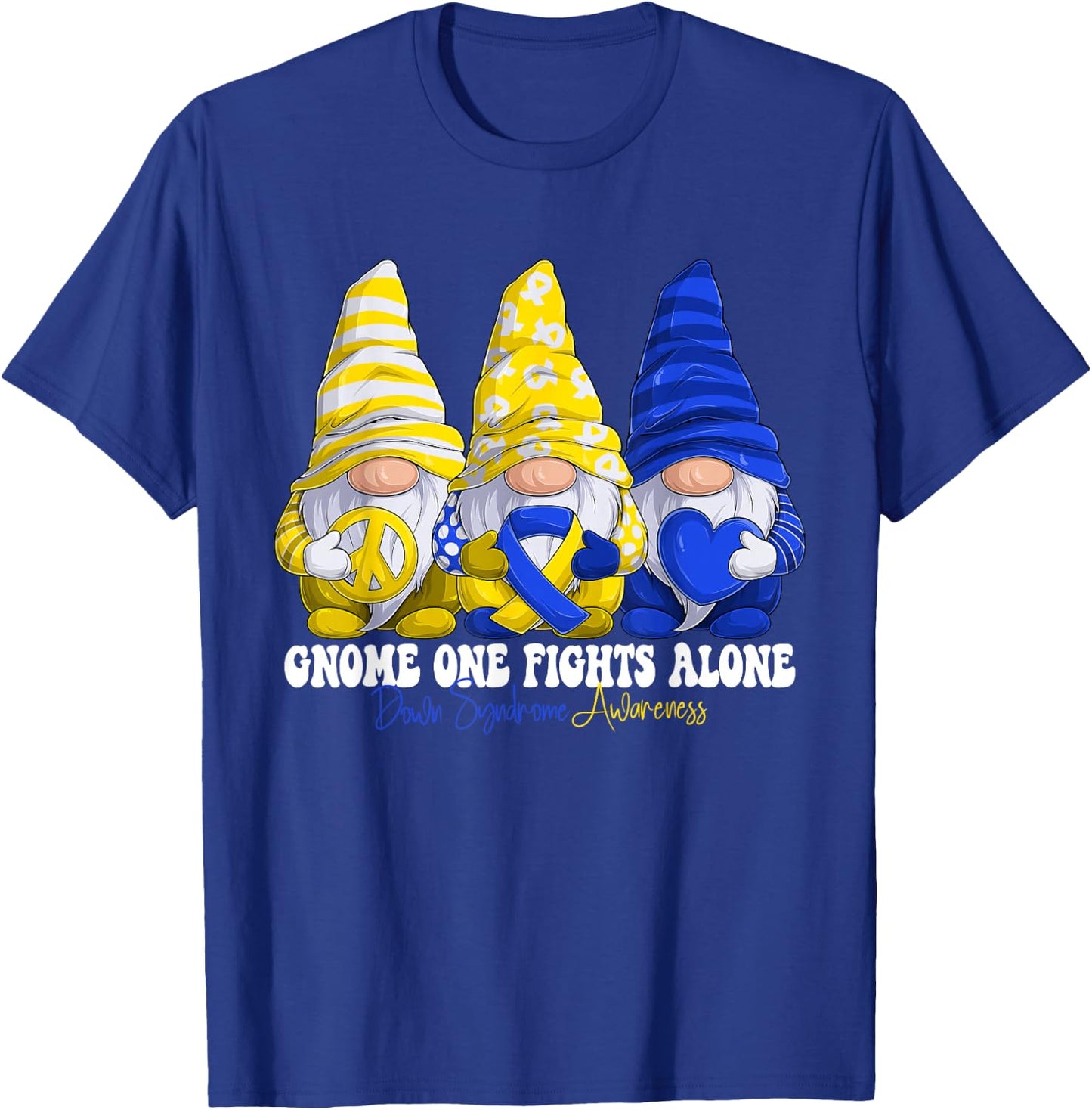Funny Gnomies Down Syndrome Awareness Month Blue And Yellow T-Shirt - T-Shirt | Royal