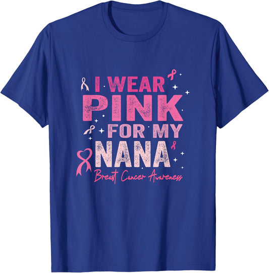 I Wear Pink For My Nana Breast Cancer Awareness Toddler Kids T-Shirt - T-Shirt | Royal
