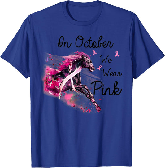 Horse In October We Wear Pink Breast Cancer Awareness T-Shirt - T-Shirt | Royal
