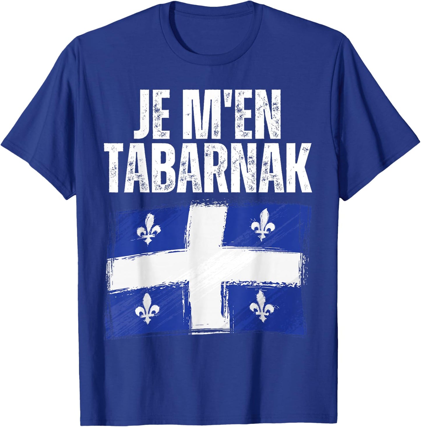 Tabarnak French Canadian Language Canada Vintage Quebec Flag T-Shirt - T-Shirt | Royal