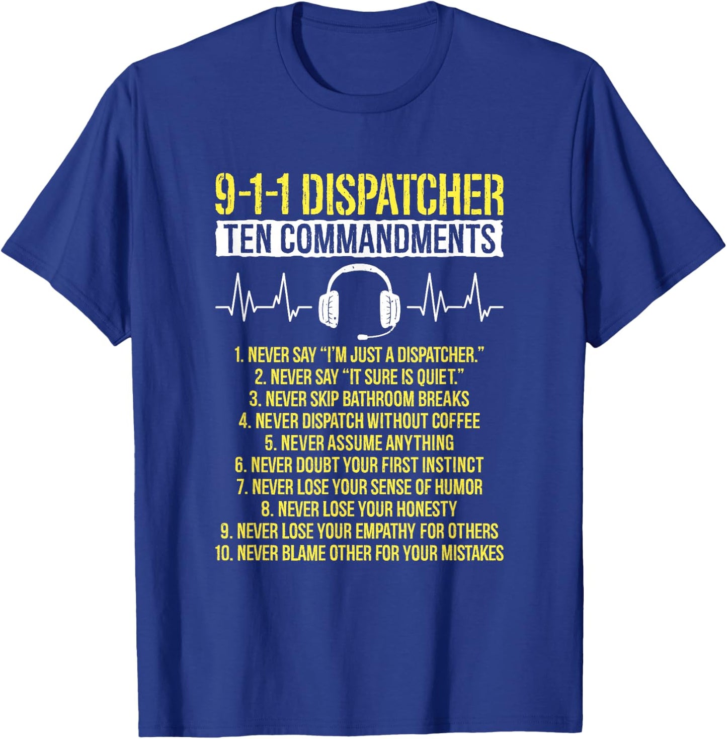 Ten Commandments Dispatch Operator 911 Dispatcher T-Shirt - T-Shirt | Royal