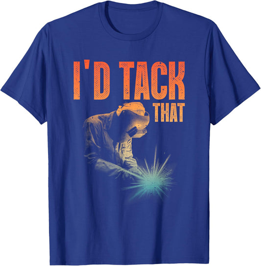 Best Welding Art Men Women Tack Welder Ironworkers Pipeliner T-Shirt - T-Shirt | Royal