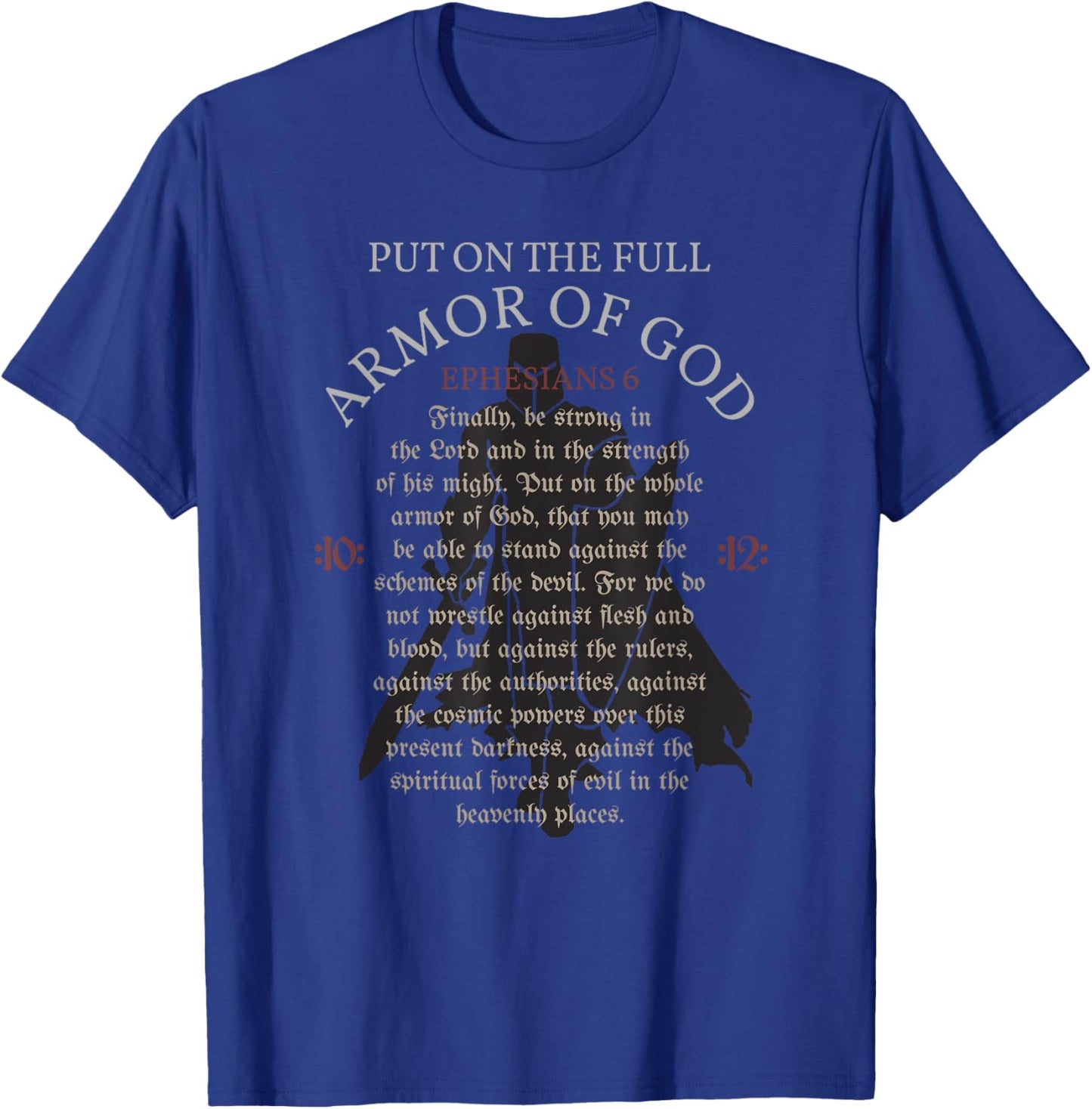 Armor of God Christian Worship Bible Verse T-Shirt - T-Shirt | Royal