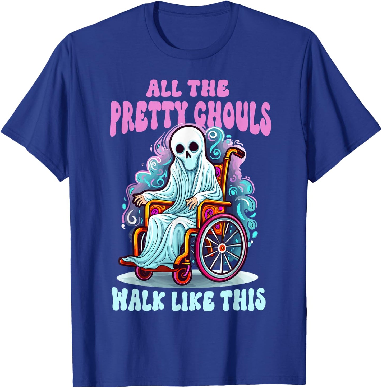 Halloween Wheelchair Costume Handicap Joke Ghouls Walk Like T-Shirt - T-Shirt | Royal