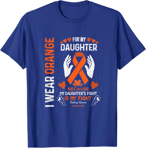 Kidney Cancer Survivor Support I Wear Orange For My Daughter T-Shirt - T-Shirt | Royal