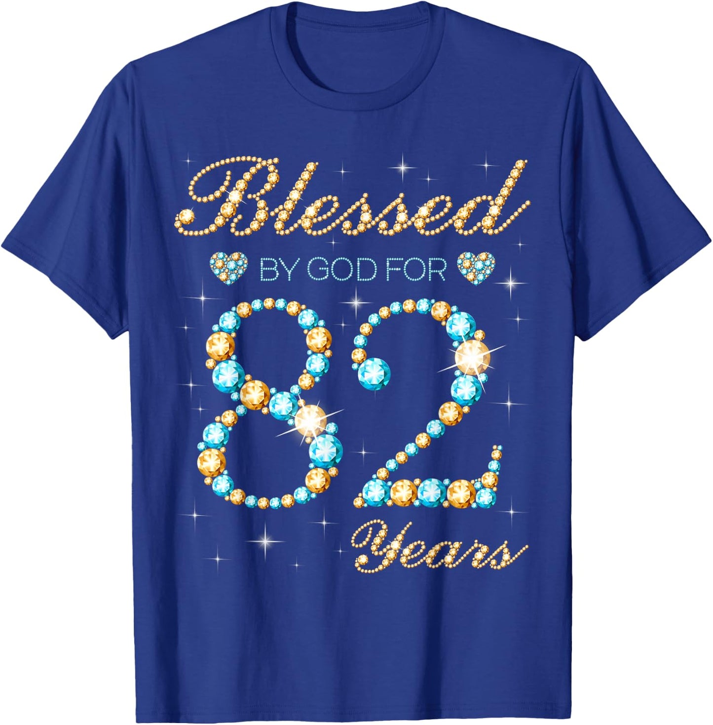 Blessed By God For 82 Years Old 82nd Birthday Party Cute T-Shirt - T-Shirt | Royal