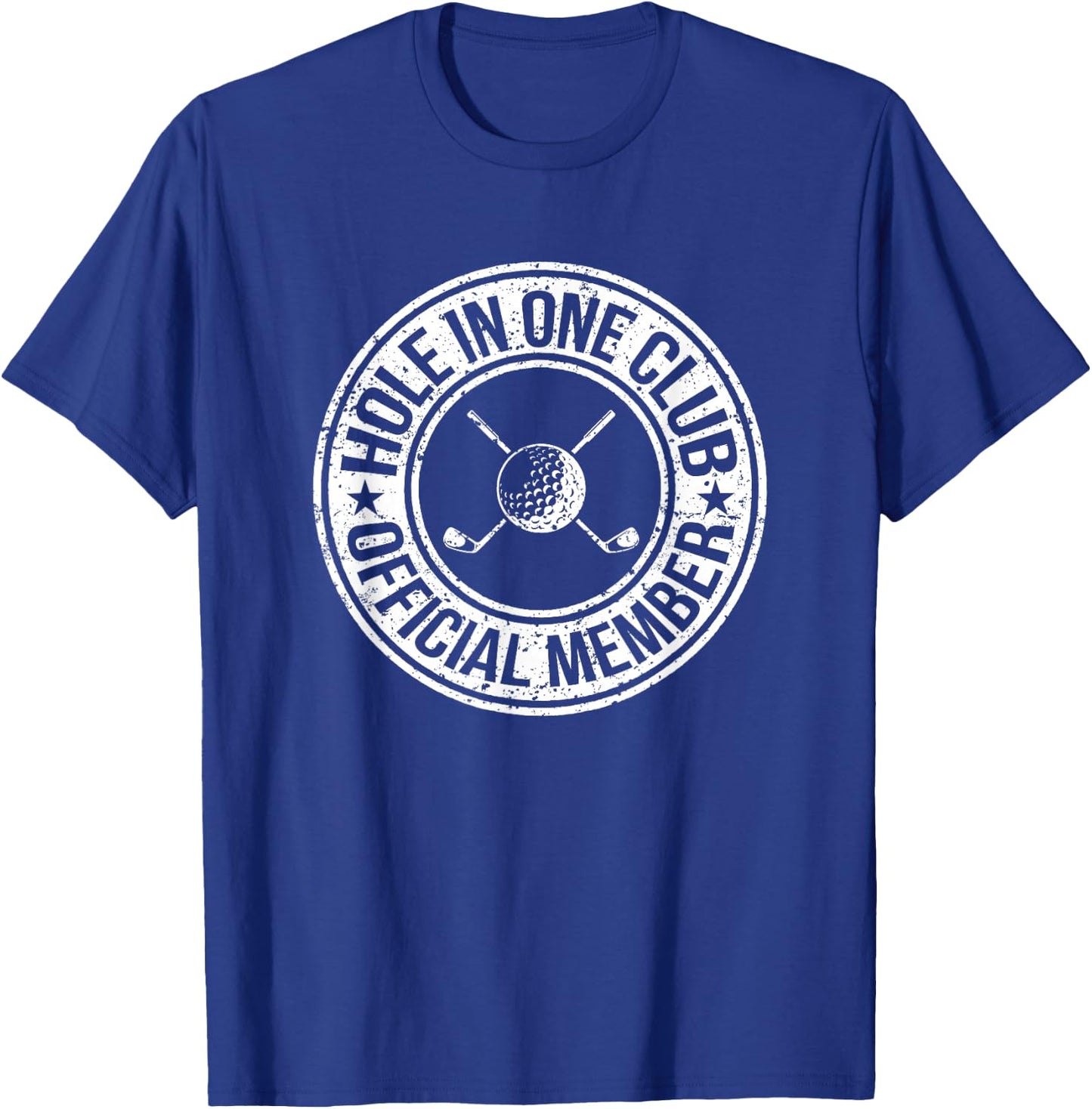Funny Hole In One Golf Dad & Cart Golfer T-Shirt - T-Shirt | Royal