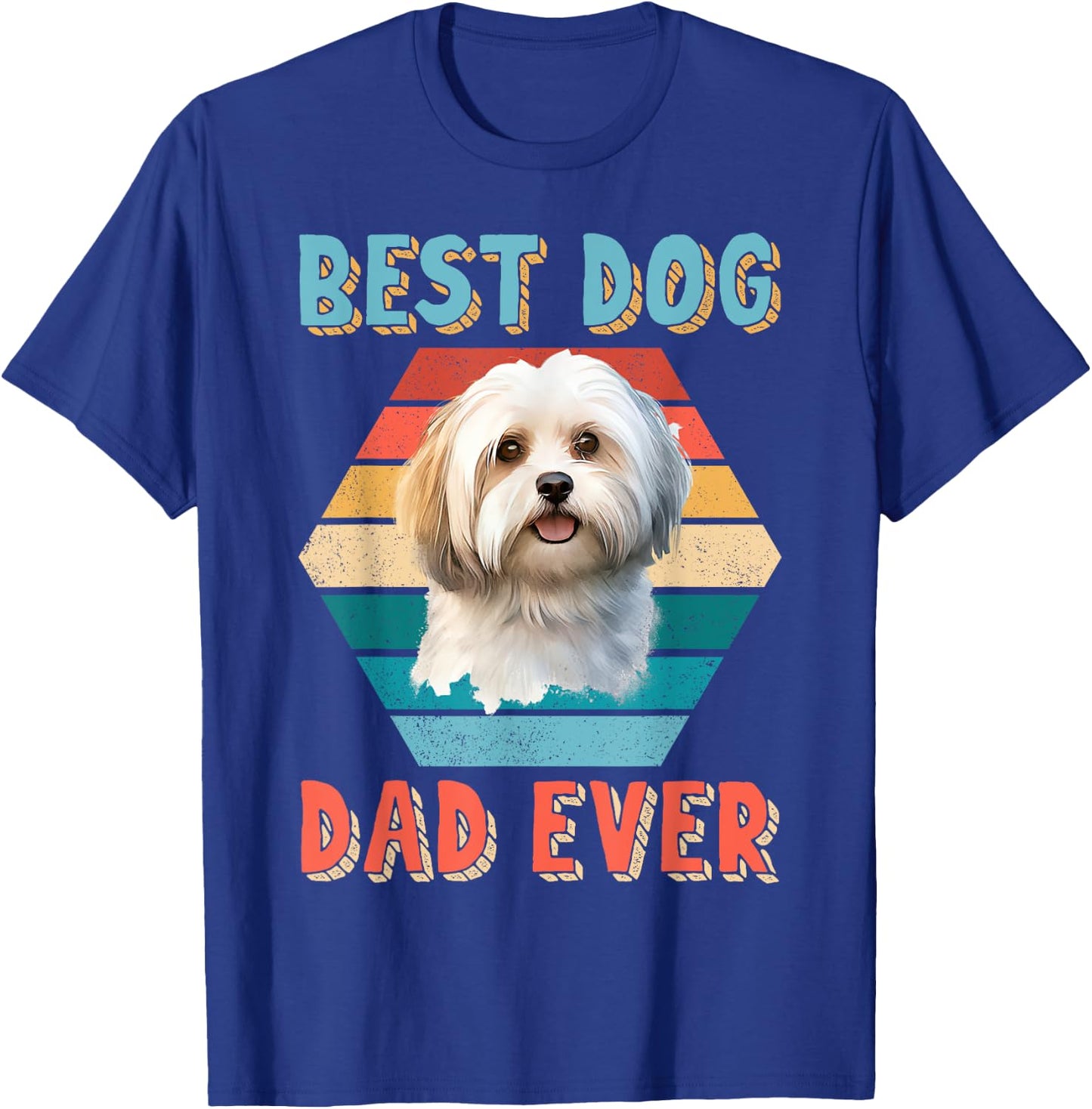 Best Dog Dad Ever Havanese Lover Fathers Day Gift Women Kids T-Shirt - T-Shirt | Royal