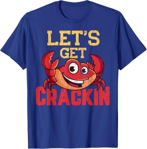 Let's Get Crackin Funny Crab Crabbing Crabs Lover Graphic T-Shirt - T-Shirt | Royal