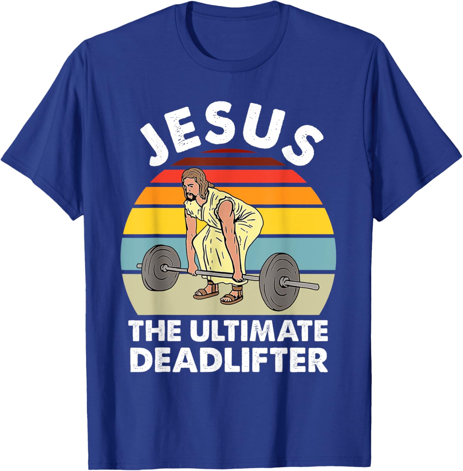 Vintage Jesus The Ultimate Deadlifter Funny Gym Bodybuliding T-Shirt - T-Shirt | Royal
