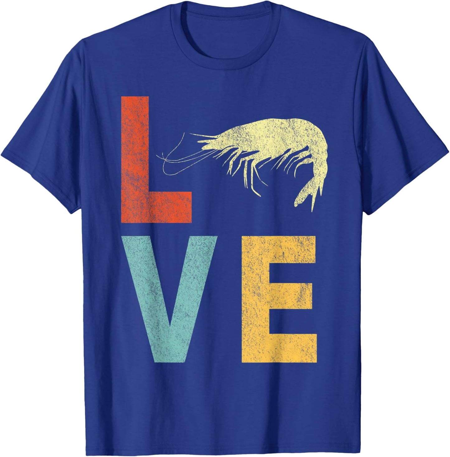 Retro Love Shrimp Lover Funny Shrimp Quote Vintage T-Shirt - T-Shirt | Royal