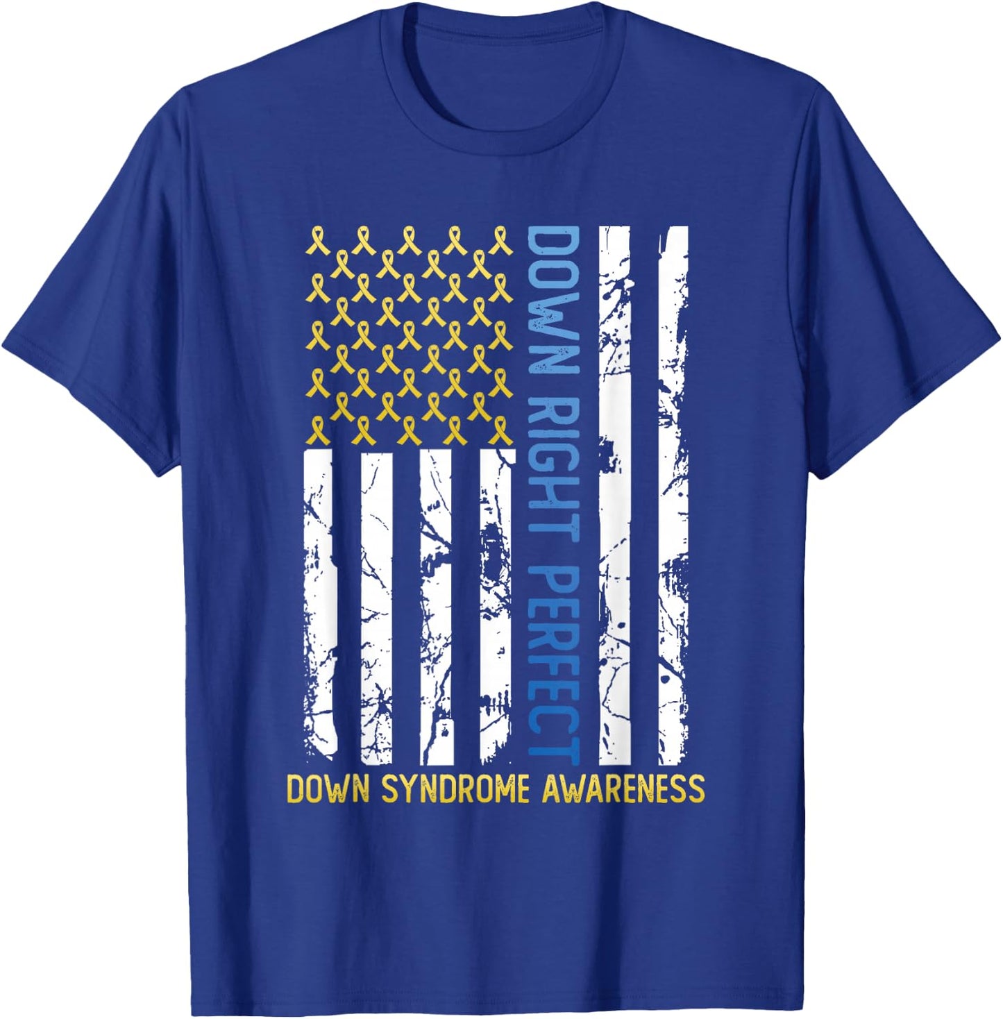 Down Right Perfect Yellow & Blue American Flag Down Syndrome T-Shirt - T-Shirt | Royal