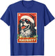 Funny Cavalier King Charles Spaniel Christmas Naughty T-Shirt - T-Shirt | Royal