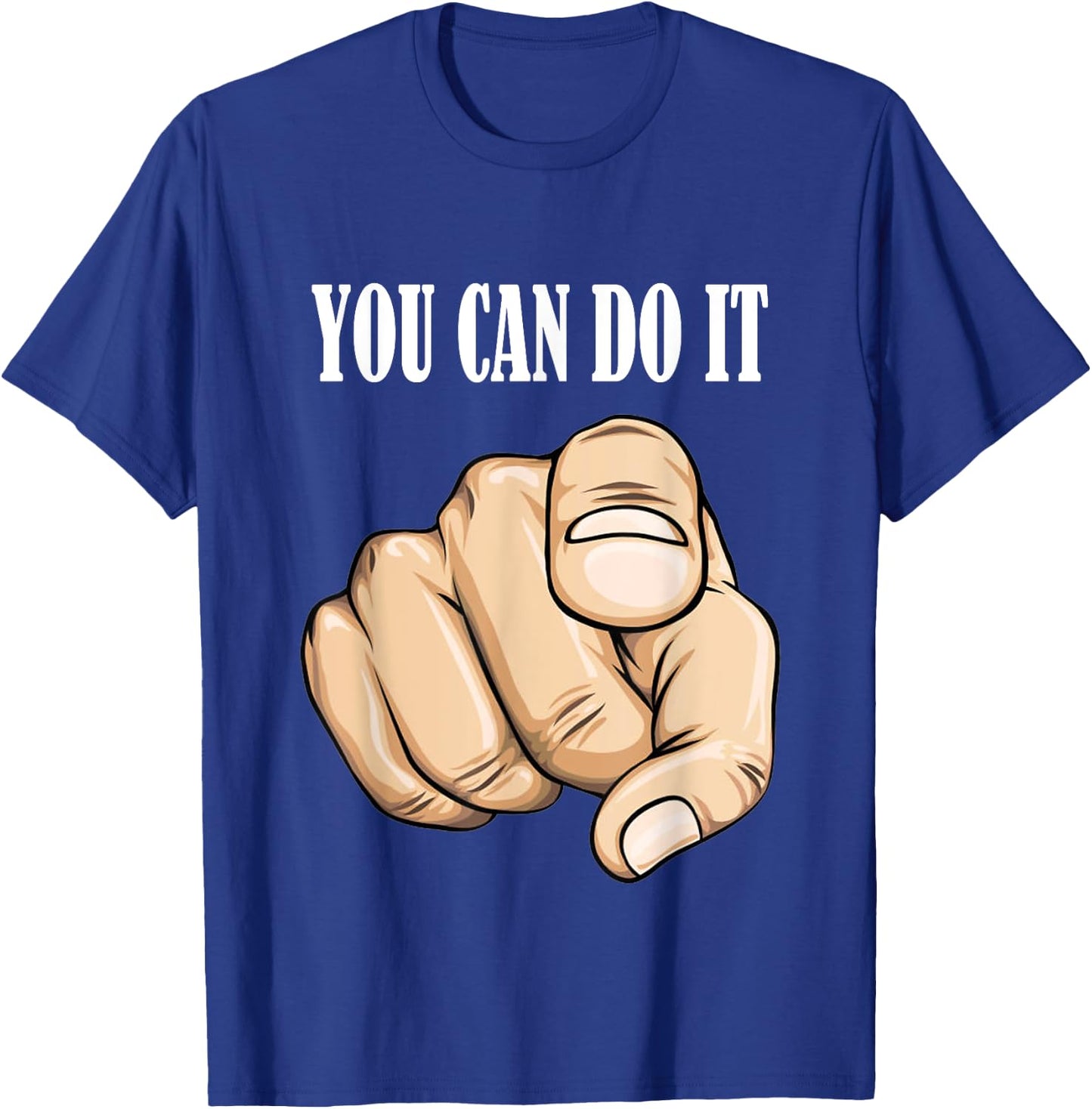 You can do it Graphic Printed T-Shirt - T-Shirt | Royal