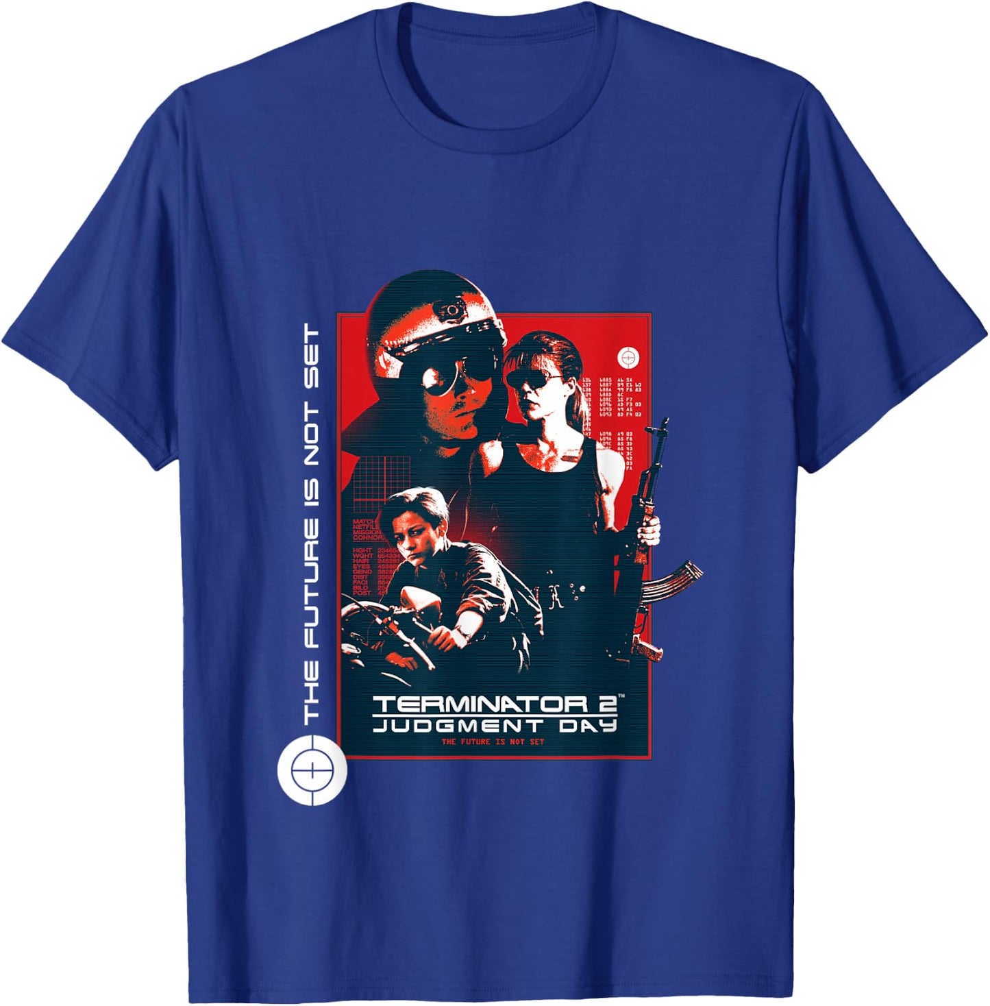 Terminator 2 Judgement Day The Future is Not Set T-Shirt - T-Shirt | Royal