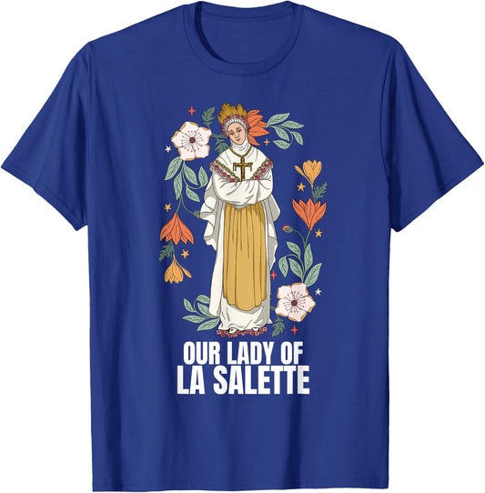 Our Lady Of La Salette Marian Catholic T-Shirt - T-Shirt | Royal