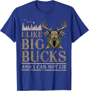 I Like Big Bucks And I Can Not Lie Funny Bow Hunter Hunting T-Shirt - T-Shirt | Royal