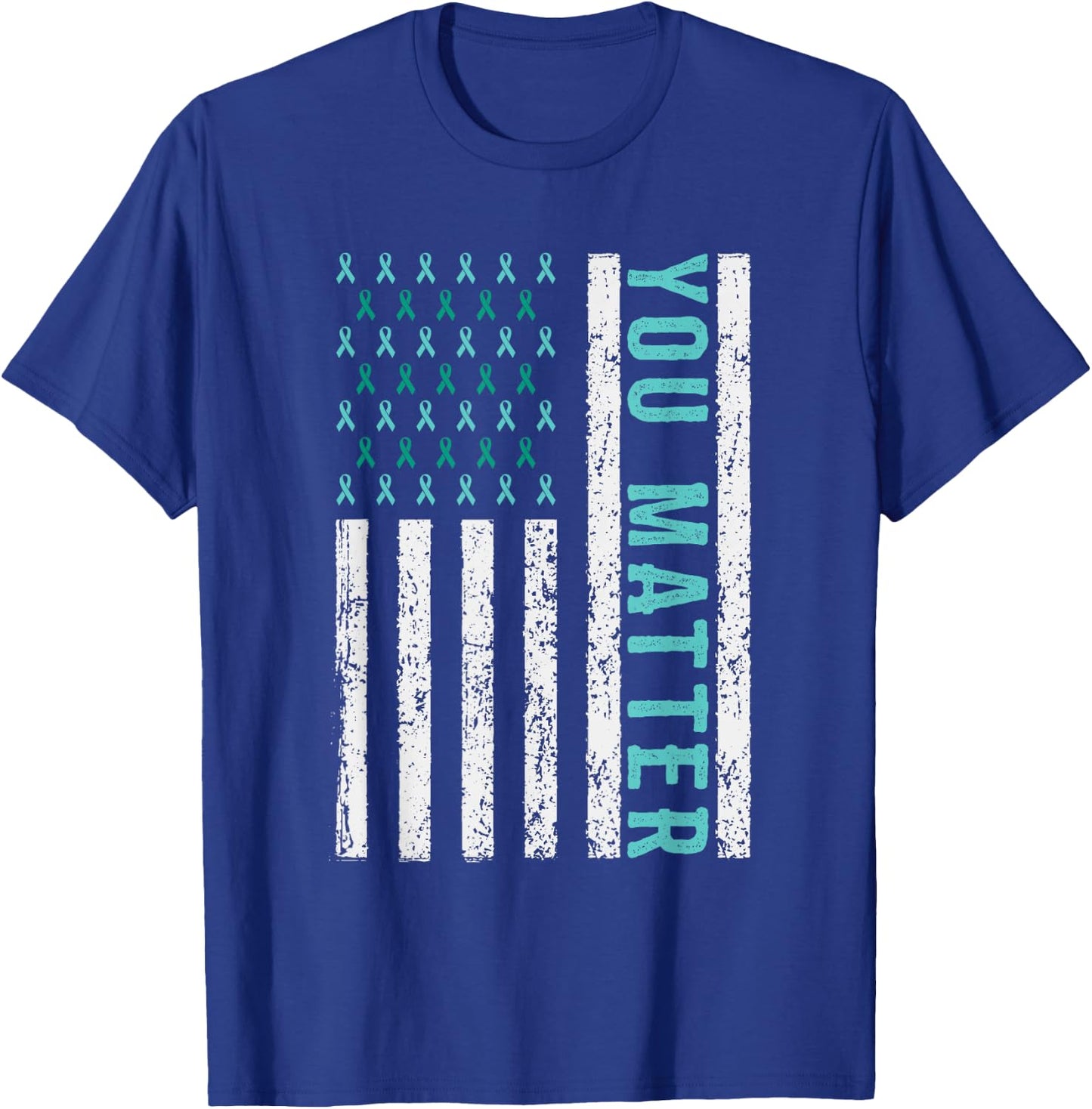 Suicide Awareness You Matter Mental Health Awareness T-Shirt - T-Shirt | Royal