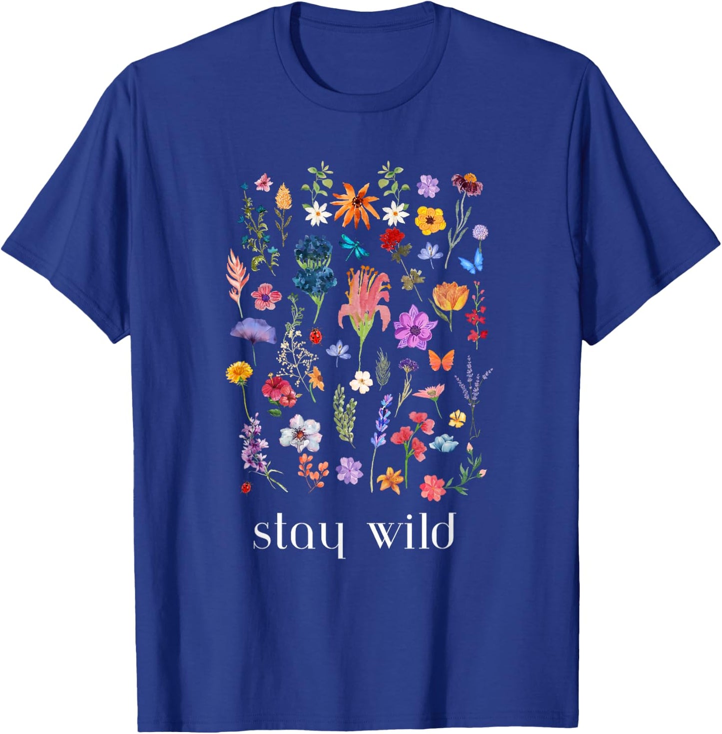 Stay Wild Flowers T-Shirt - T-Shirt | Royal