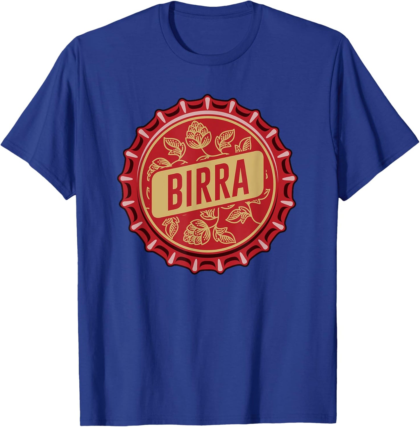 "Birra" - Italian Beer - Crown cork bottle top T-Shirt - T-Shirt | Royal