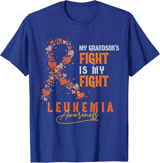 My Grandson's Fight Is My Fight Leukemia Survivor Support T-Shirt - T-Shirt | Royal