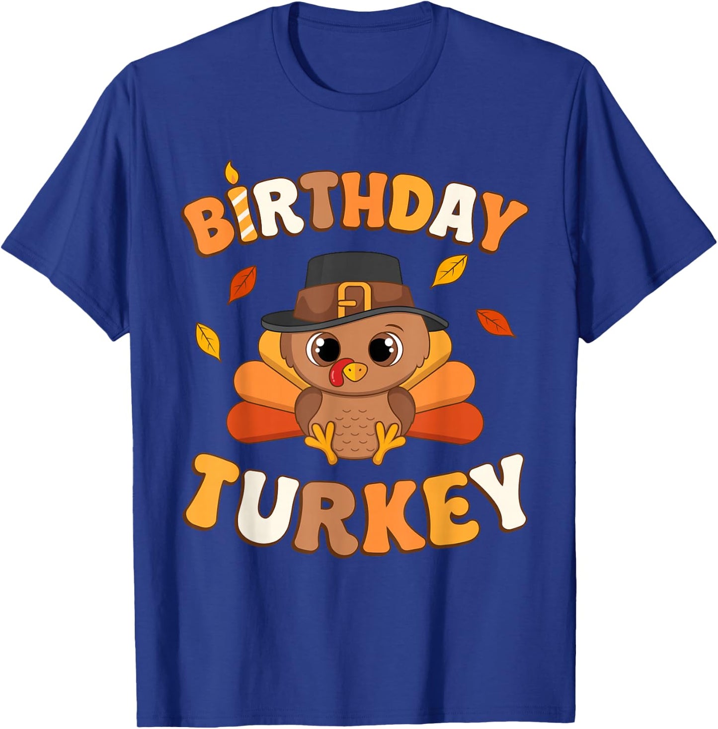 Thanksgiving Birthday Turkey BDay Party Toddler Boy Girl T-Shirt - T-Shirt | Royal