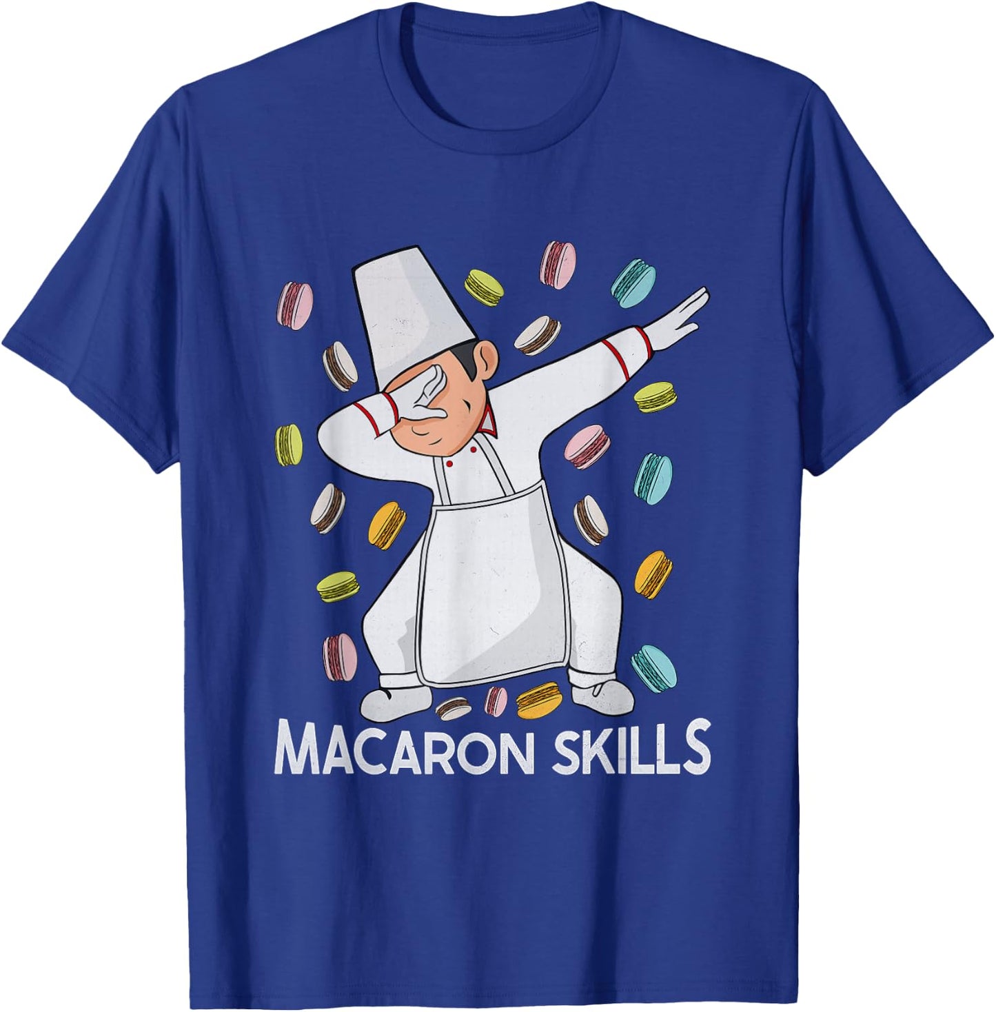 Macaron Chef Macaron Lovers Pastry Baking Macarons T-Shirt - T-Shirt | Royal