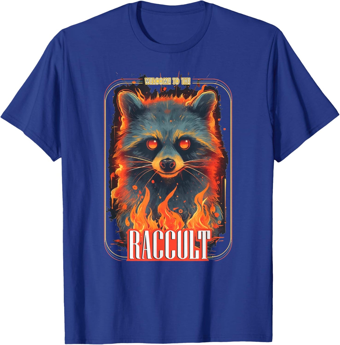 Welcome To The Raccult Funny Raccoon Cult Team Trash Occult T-Shirt - T-Shirt | Royal