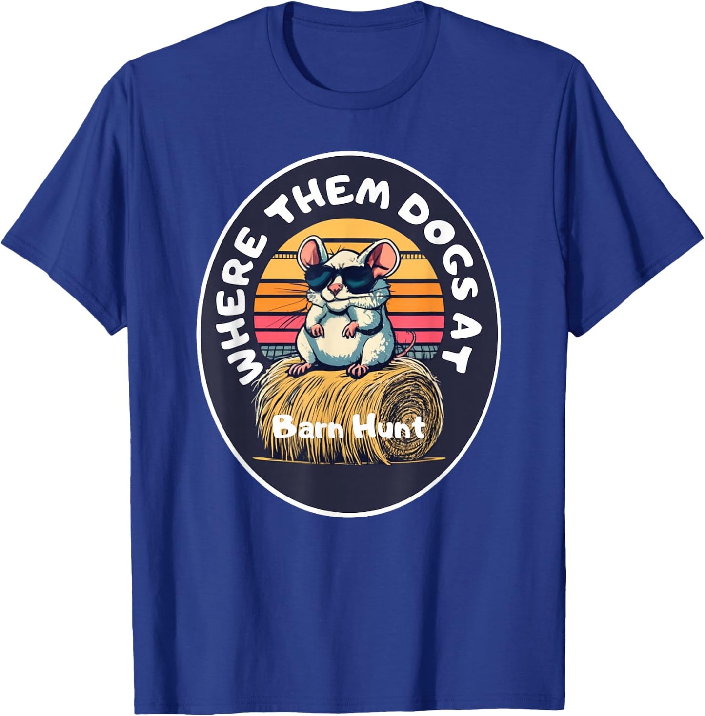 Funny Barn Hunt - cute rat with sunglasses looking for dogs T-Shirt - T-Shirt | Royal