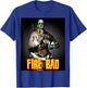 Fire Bad - Firefighter Frankenstein Monster Funny Fireman T-Shirt - T-Shirt | Royal