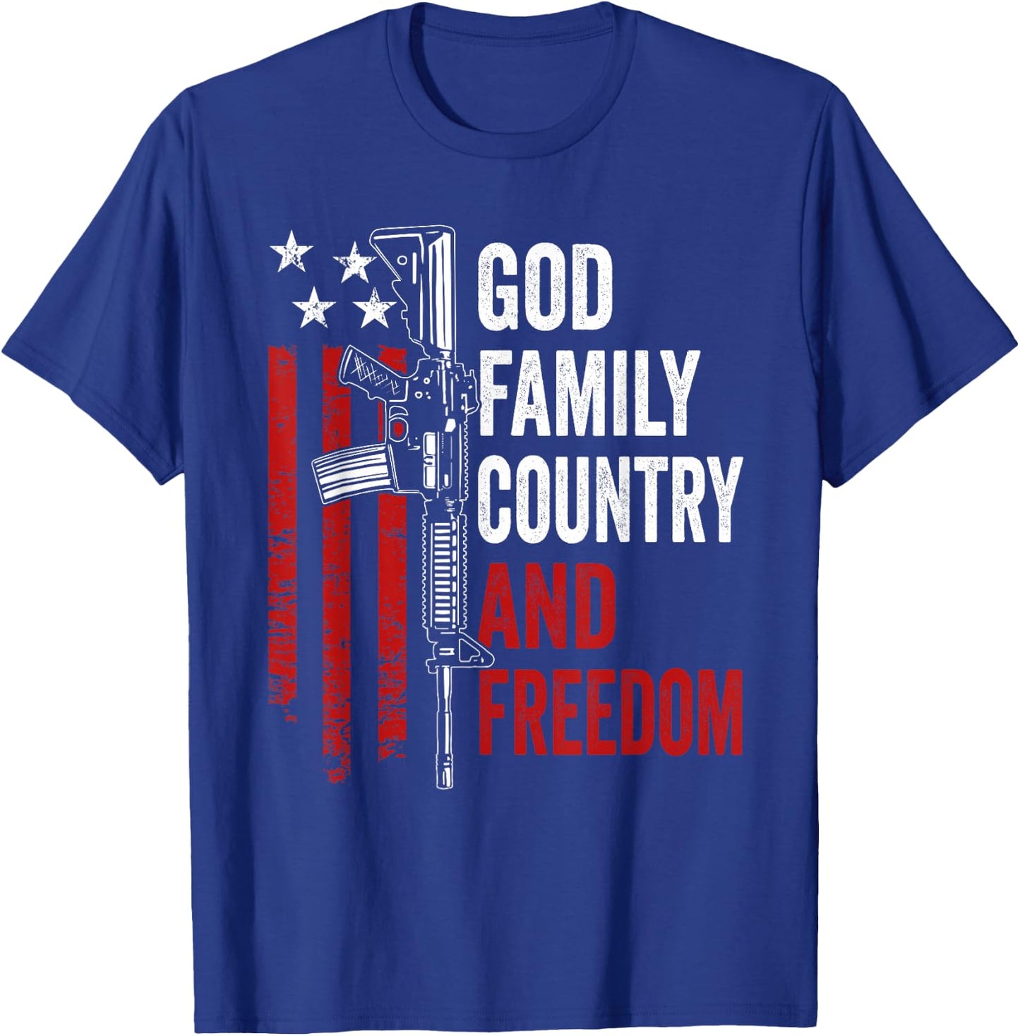 God Family Country Freedom - Pro Gun 2nd Amendment AR15 T-Shirt - T-Shirt | Royal