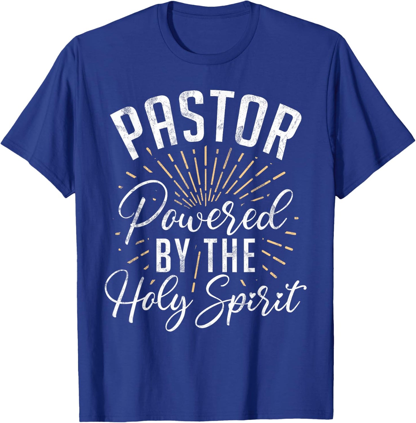 Pastor Powered by The Holy Spirit Pastor T-Shirt - T-Shirt | Royal
