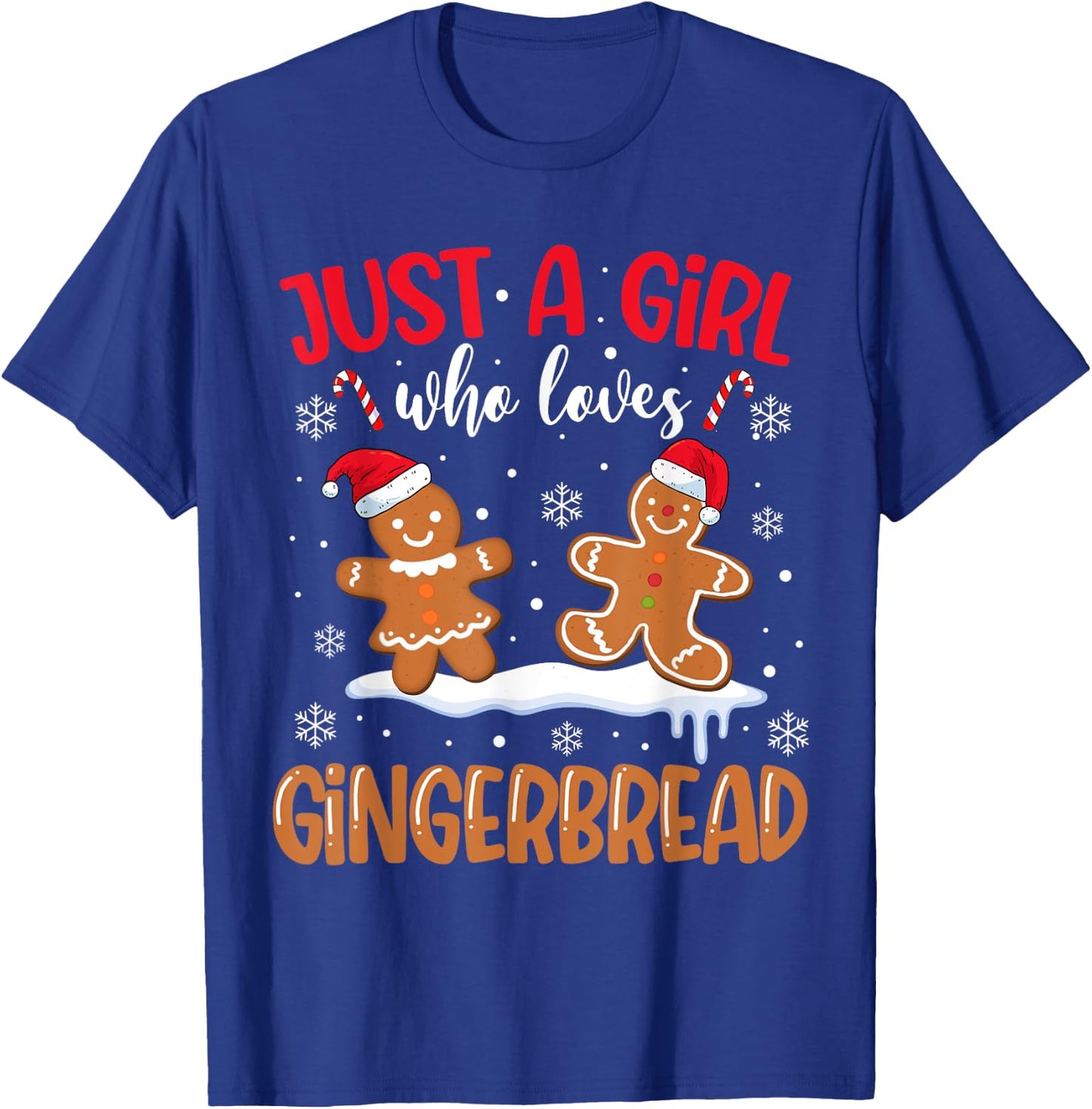 Just A Girl Who Loves Gingerbread Man Christmas Xmas Pajamas T-Shirt - T-Shirt | Royal
