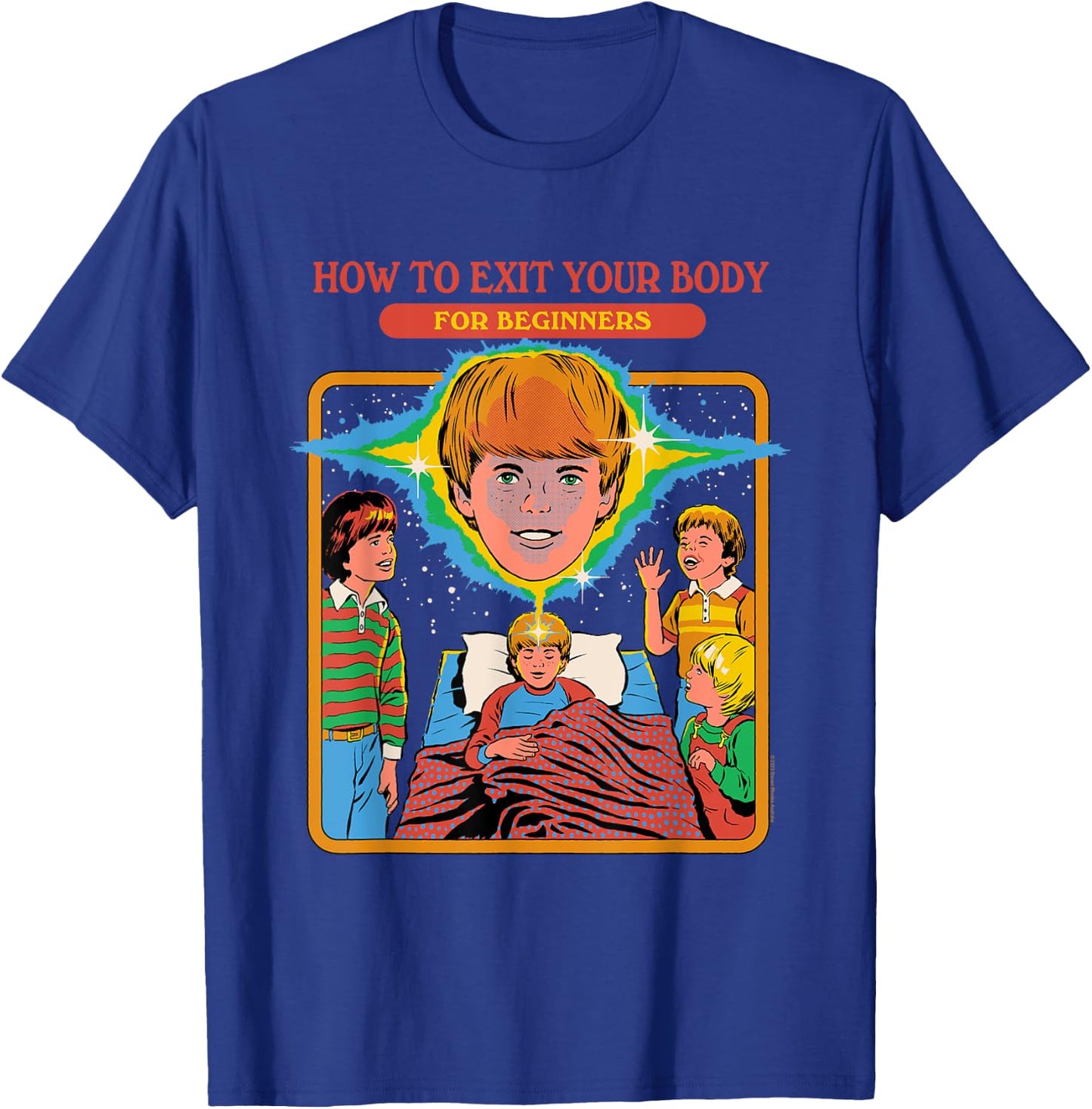 Steven Rhodes How to Exit Your Body Retro Dark Humor T-Shirt - T-Shirt | Royal
