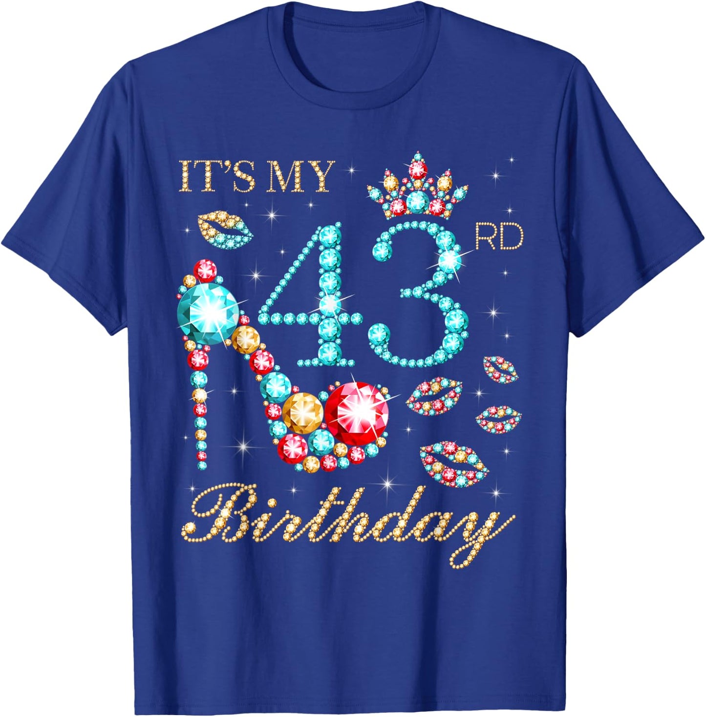 It's My 43rd Birthday Cute 43 Years Old Birthday Queen T-Shirt - T-Shirt | Royal