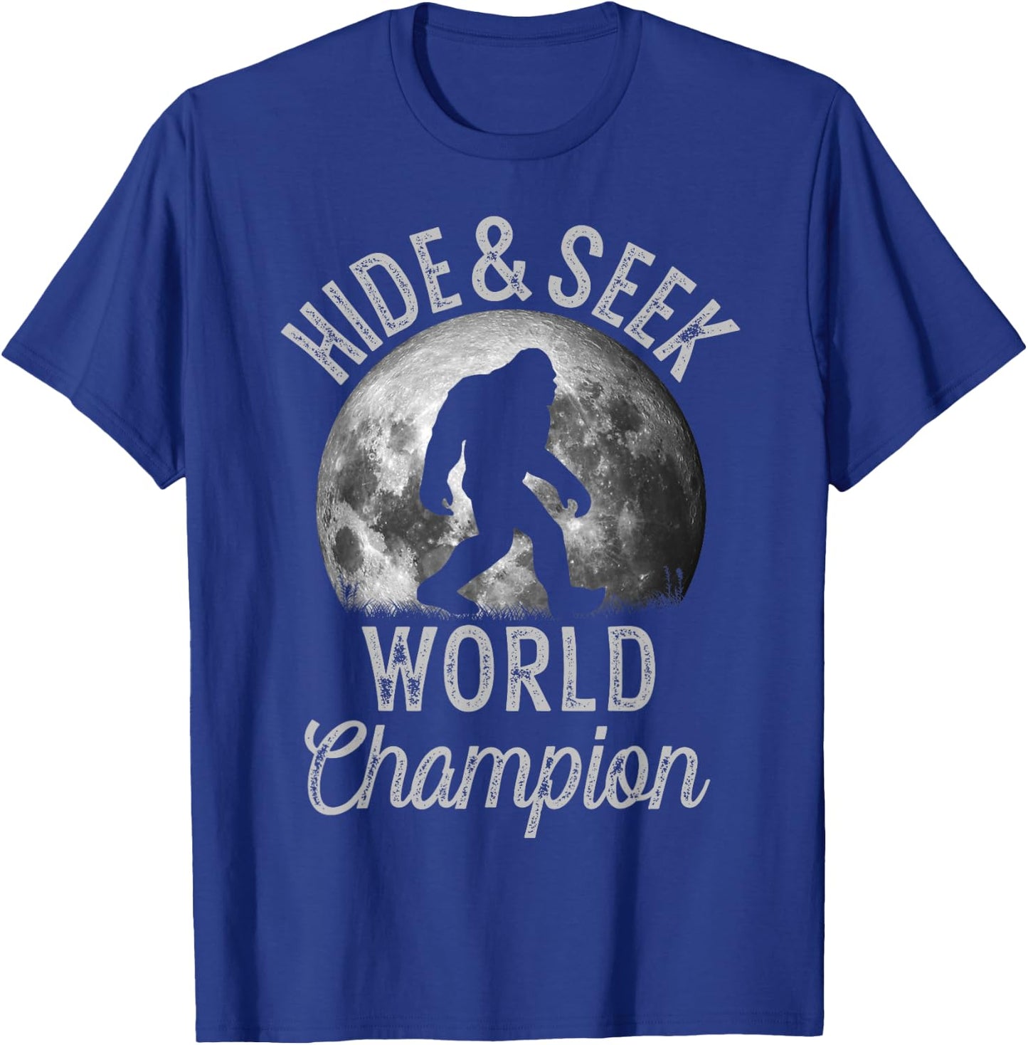 Bigfoot Moon Fantasy Hide And Seek World Champion Sasquatch T-Shirt - T-Shirt | Royal
