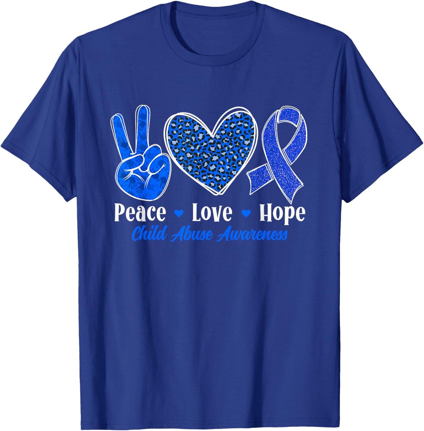 Peace Love Hope Child Abuse Prevention Awareness Month T-Shirt - T-Shirt | Royal