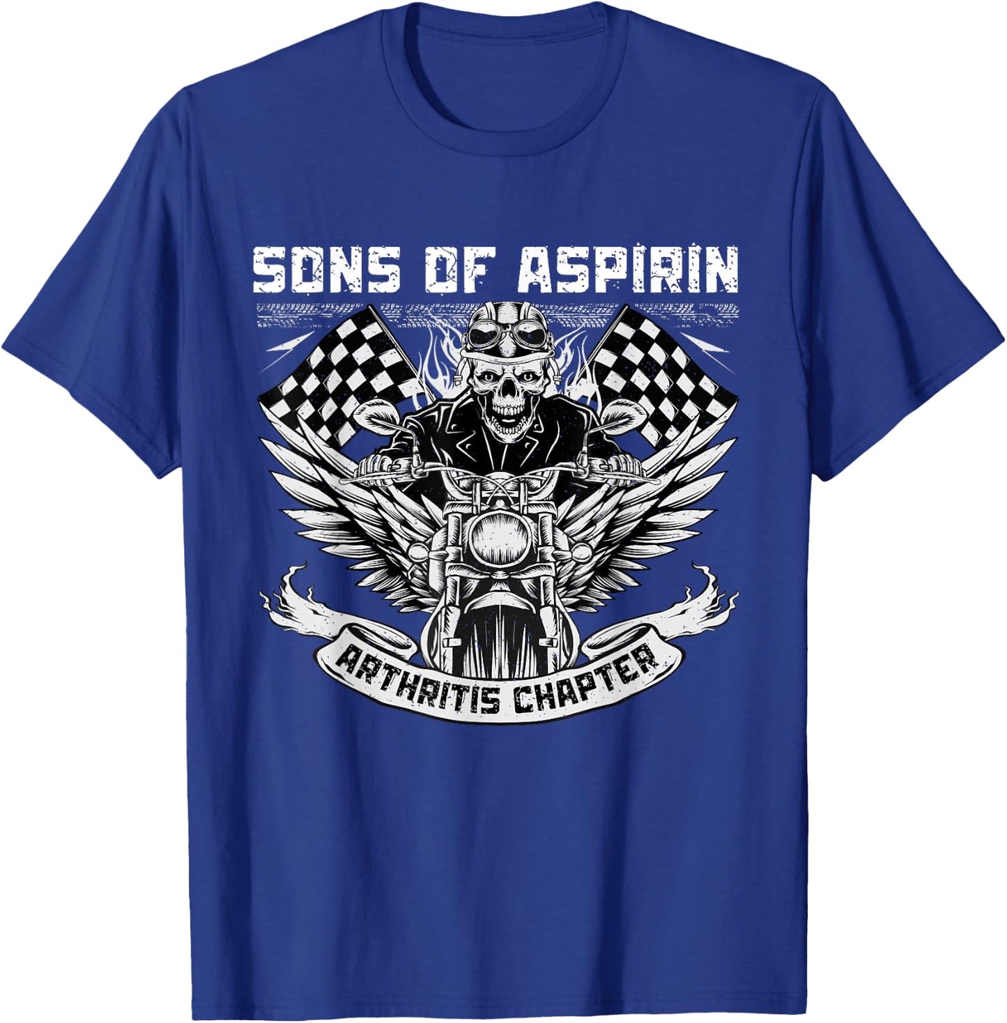 Sons Of Aspirin Arthritis Chapter Women Funny Biker T-Shirt - T-Shirt | Royal