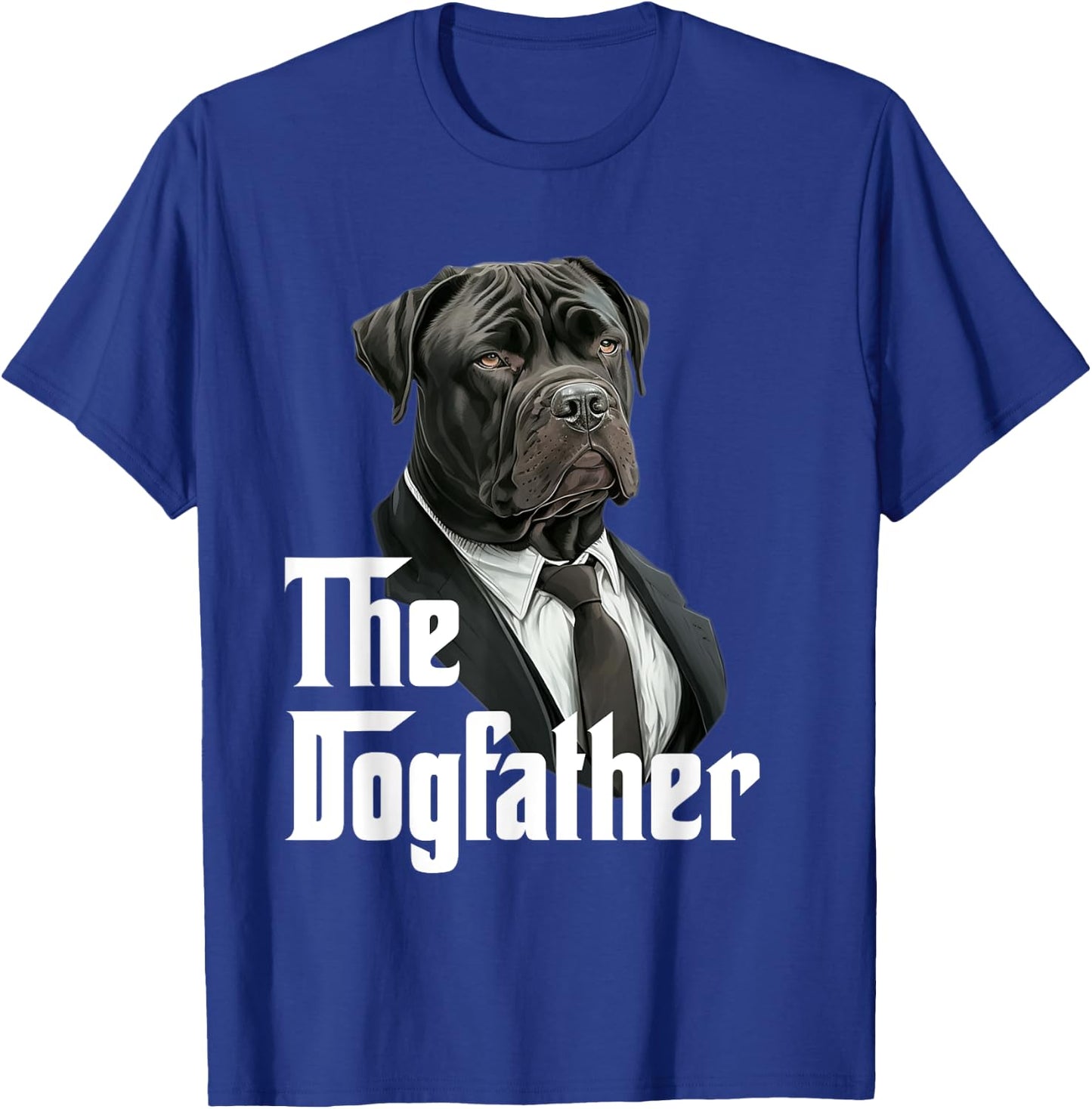 The Dogfather | Cane Corso Dad | CorsoFather Funny Dog Owner Women Girls Kids T-Shirt - T-Shirt | Royal