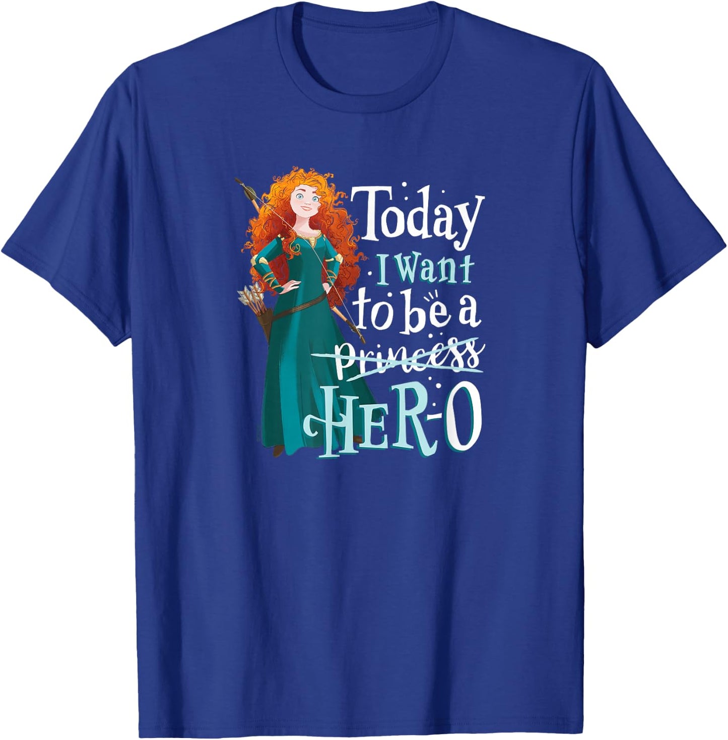 Brave - Merida I Want to Be a Hero T-Shirt - T-Shirt | Royal