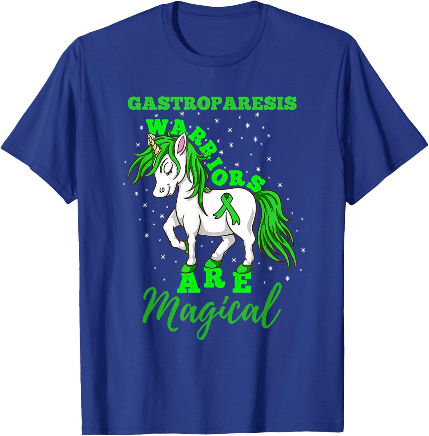 Gastroparesis Warriors Are Magical Gastroparesis Awareness T-Shirt - T-Shirt | Royal