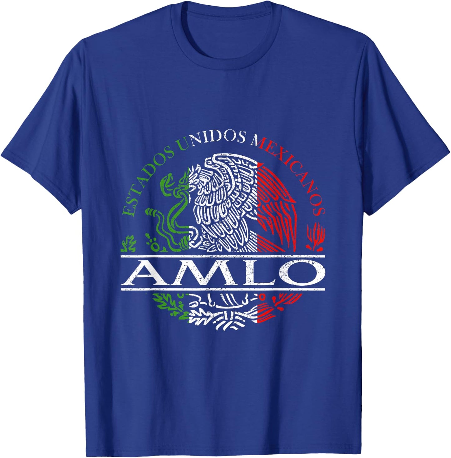 AMLO Aguila Mexicana Tricolor Mexican Eagle T-Shirt - T-Shirt | Royal