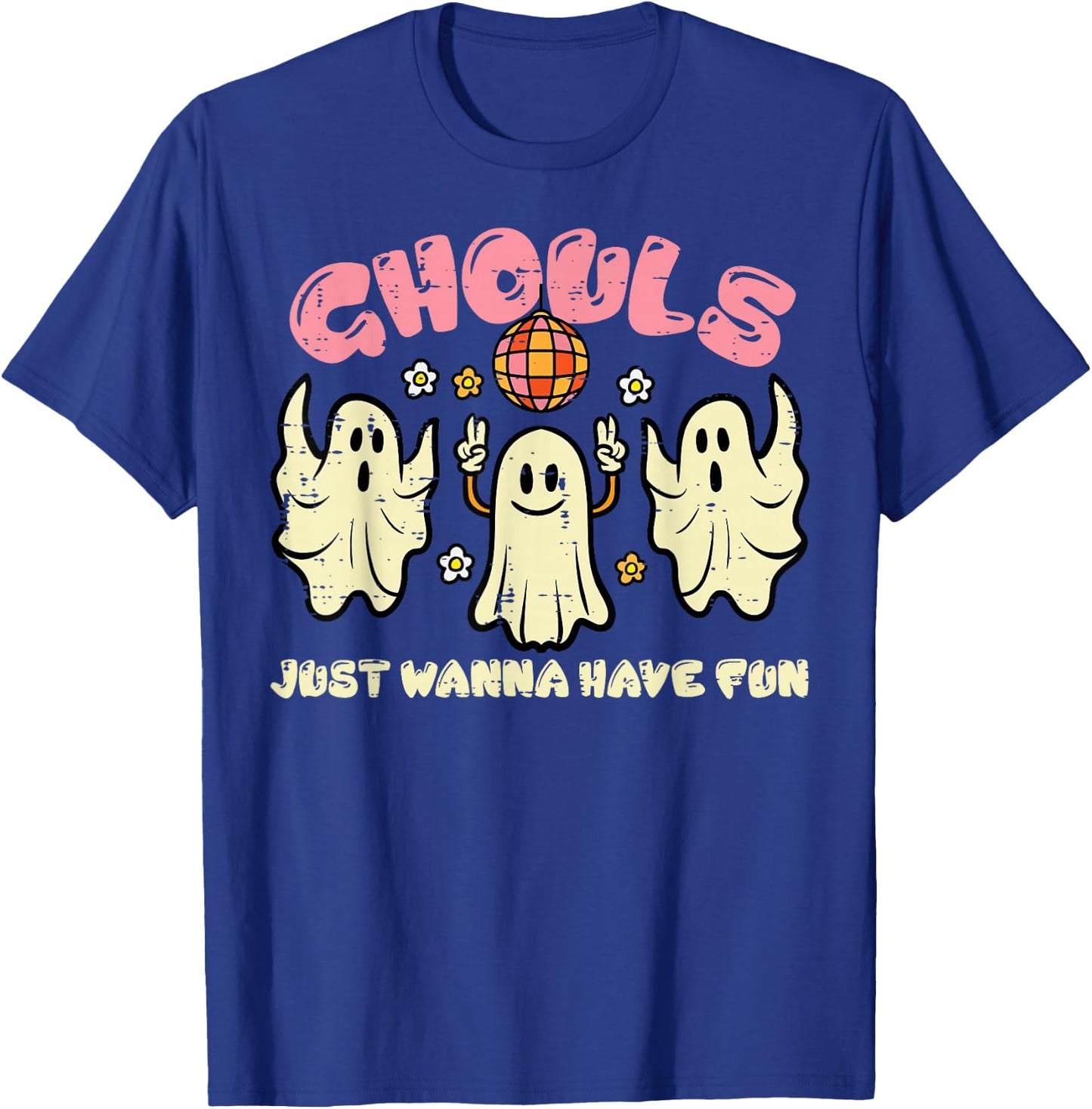Ghouls Just Wanna Have Fun Funny Halloween Costume Women T-Shirt - T-Shirt | Royal