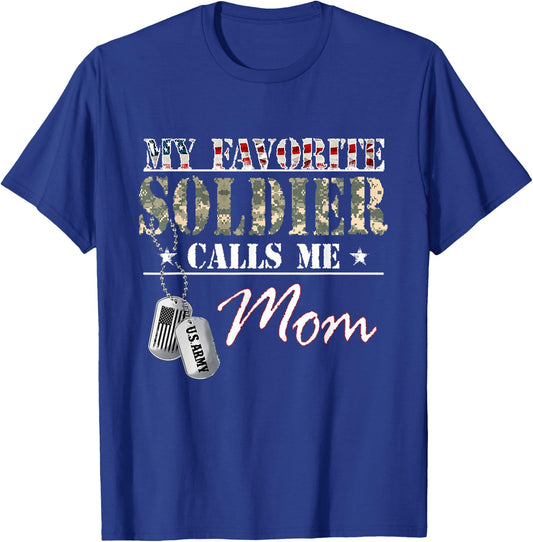 My Favorite Soldier Calls Me Mom Military Family Costume T-Shirt - T-Shirt | Royal