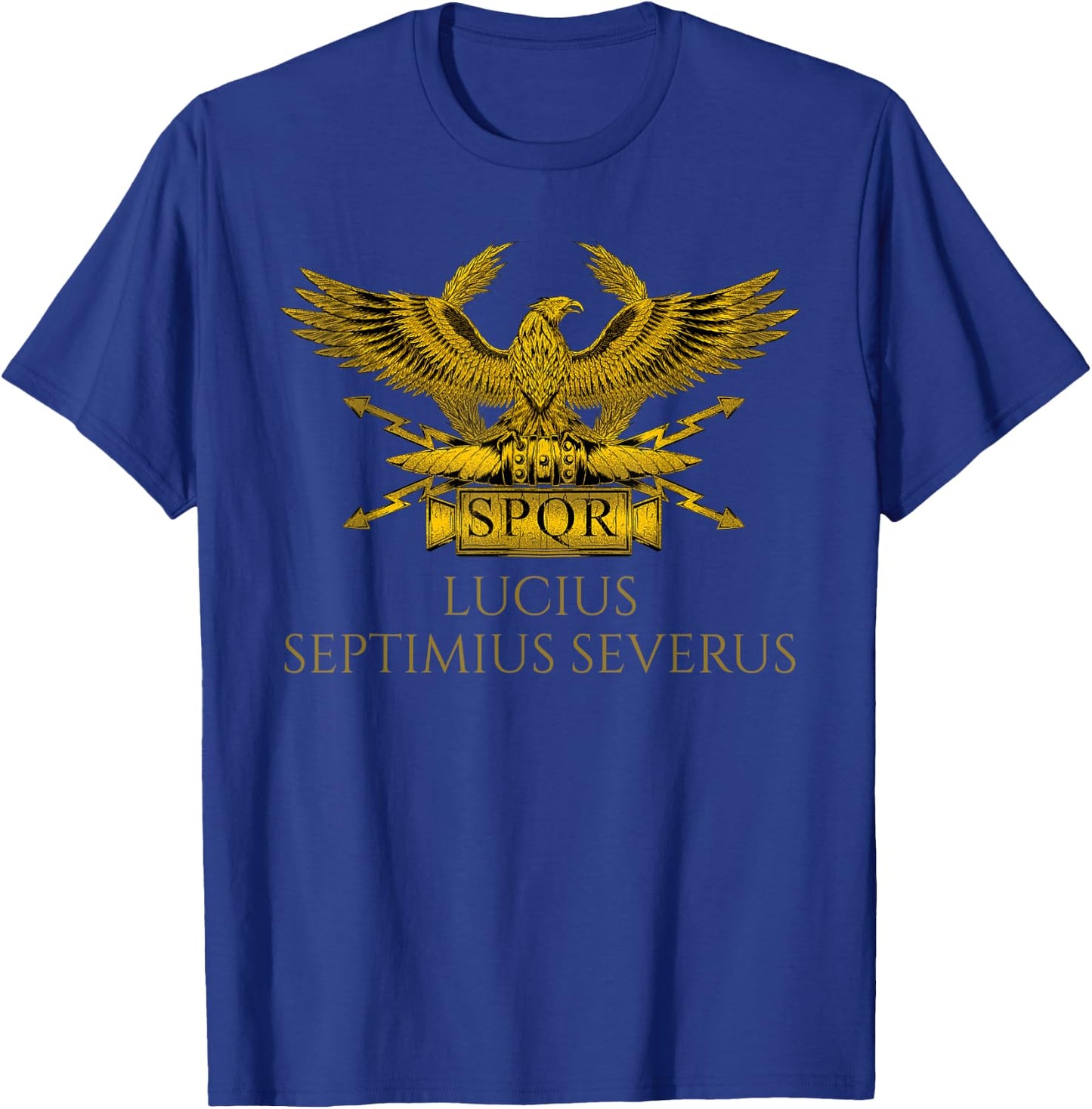Ancient Rome - Roman Emperor Septimius Severus - SPQR Eagle T-Shirt - T-Shirt | Royal